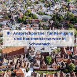NORIS Gebäudeservice in Schwabach | Gebäudereinigung | Hausmeisterservice | für Büroreinigung und Wohnanlagen